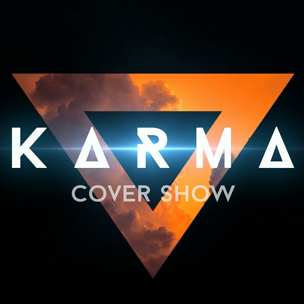 KARMA COVER SHOW